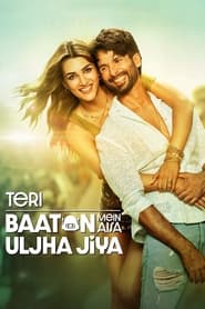 Teri Baaton Mein Aisa Uljha Jiya (2024) Hindi