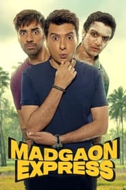 Madgaon Express (2024) Hindi